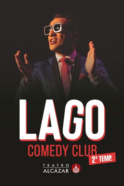 Cartel del espectáculo Lago - Comedy Club