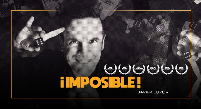 Cartel del espectáculo Imposible! - Javier Luxor