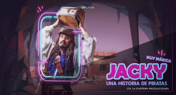 Cartel del espectáculo Jacky, Una Historia de Piratas