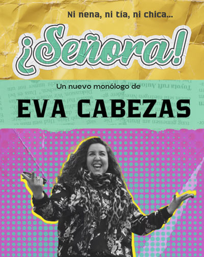 Cartel del espectáculo Señora de Eva Cabezas