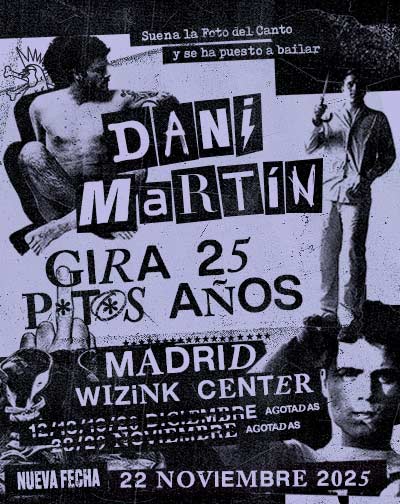 Cartel del espectáculo Dani Martín - Gira 25 P*t*s Años